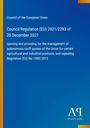 Council of the European Union: Council Regulation (EU) 2021/2283 of 20 December 2021, Buch