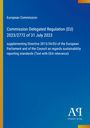 European Commission: Commission Delegated Regulation (EU) 2023/2772 of 31 July 2023, Buch