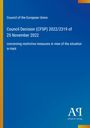 Council of the European Union: Council Decision (CFSP) 2022/2319 of 25 November 2022, Buch