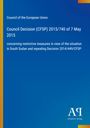 Council of the European Union: Council Decision (CFSP) 2015/740 of 7 May 2015, Buch
