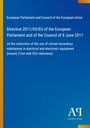 European Parliament and Council of the European Union: Directive 2011/65/EU of the European Parliament and of the Council of 8 June 2011, Buch