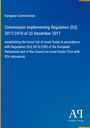 Text: "European Commission, Commission Implementing Regulation (EU) 2017/2470 of 20 December 2017, establishing the Union..."

Hintergrund: Blau, schlicht. Logo unten rechts.