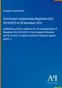 "European Commission, Commission Implementing Regulation (EU) 2019/2072 of 28 November 2019. Blauer Hintergrund."