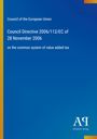 Council of the European Union: Council Directive 2006/112/EC of 28 November 2006, Buch