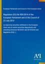 European Parliament and Council of the European Union: Regulation (EU) No 909/2014 of the European Parliament and of the Council of 23 July 2014, Buch