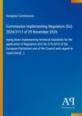 Text: "European Commission", "Commission Implementing Regulation (EU) 2024/3117...". Blaue Seite mit gelbem Rand, Logo unten rechts.