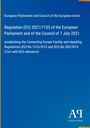European Parliament and Council of the European Union: Regulation (EU) 2021/1153 of the European Parliament and of the Council of 7 July 2021, Buch