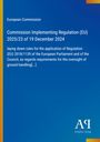 European Commission: Commission Implementing Regulation (EU) 2025/23 of 19 December 2024, Buch