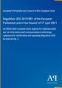 European Parliament and Council of the European Union: Regulation (EU) 2019/881 of the European Parliament and of the Council of 17 April 2019, Buch