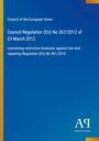 Council of the European Union: Council Regulation (EU) No 267/2012 of 23 March 2012, Buch