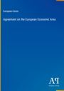 European Union: Agreement on the European Economic Area, Buch
