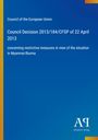 Council of the European Union: Council Decision 2013/184/CFSP of 22 April 2013, Buch