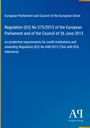 European Parliament and Council of the European Union: Regulation (EU) No 575/2013 of the European Parliament and of the Council of 26 June 2013, Buch