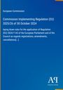 European Commission: Commission Implementing Regulation (EU) 2025/26 of 30 October 2024, Buch