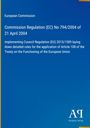 Auf blauem Hintergrund steht: "European Commission. Commission Regulation (EC) No 794/2004 of 21 April 2004." Unten Logo "AP".
