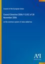„Council Directive 2006/112/EC“ über Mehrwertsteuersystem, blaues Cover mit Antiphon Verlag Logo unten rechts.