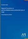 European Union: Regional Convention on pan-Euro-Mediterranean preferential rules of origin, Buch
