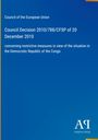 Text: "Council of the European Union, Council Decision 2010/788/CFSP of 20 December 2010." Blaues Dokument mit Logo unten.