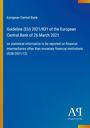 European Central Bank: Guideline (EU) 2021/831 of the European Central Bank of 26 March 2021, Buch