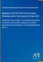European Parliament and Council of the European Union: Regulation (EU) 2021/695 of the European Parliament and of the Council of 28 April 2021, Buch