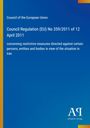 Council of the European Union: Council Regulation (EU) No 359/2011 of 12 April 2011, Buch