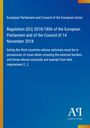 European Parliament and Council of the European Union: Regulation (EU) 2018/1806 of the European Parliament and of the Council of 14 November 2018, Buch