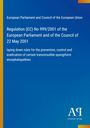 Text: Regulation (EC) No 999/2001. Blaues Cover mit gelbem Rand und Logo unten rechts.