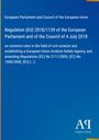 European Parliament and Council of the European Union: Regulation (EU) 2018/1139 of the European Parliament and of the Council of 4 July 2018, Buch