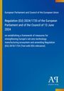 European Parliament and Council of the European Union: Regulation (EU) 2024/1735 of the European Parliament and of the Council of 13 June 2024, Buch