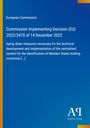 European Commission: Commission Implementing Decision (EU) 2022/2470 of 14 December 2022, Buch