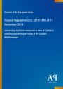 Text über EU-Verordnung (EU) 2019/1890 vom 11. November 2019, Maßnahmen gegen nicht genehmigte Bohrungen im östlichen Mittelmeer.