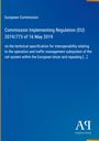 European Commission: Commission Implementing Regulation (EU) 2019/773 of 16 May 2019, Buch