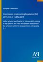 European Commission: Commission Implementing Regulation (EU) 2019/773 of 16 May 2019, Buch