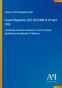 Council of the European Union, Council Regulation (EU) 2023/888, concerning measures for Moldova. Hintergrund blau.