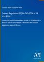 Council of the European Union: Council Regulation (EC) No 765/2006 of 18 May 2006, Buch