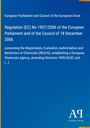 European Parliament and Council of the European Union: Regulation (EC) No 1907/2006 of the European Parliament and of the Council of 18 December 2006, Buch
