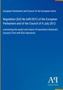 Text: Regulation (EU) No 649/2012, Export and import of hazardous chemicals. Blaues Cover, Logo unten rechts.