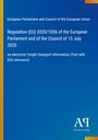 European Parliament and Council of the European Union: Regulation (EU) 2020/1056 of the European Parliament and of the Council of 15 July 2020, Buch