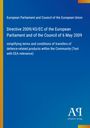 European Parliament and Council of the European Union: Directive 2009/43/EC of the European Parliament and of the Council of 6 May 2009, Buch