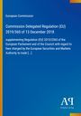 European Commission: Commission Delegated Regulation (EU) 2019/360 of 13 December 2018, Buch
