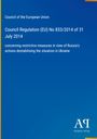 Council of the European Union. Council Regulation (EU) No 833/2014 of 31 July 2014. Blaues Layout, Verlagslogo unten.
