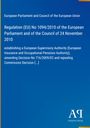 European Parliament and Council of the European Union: Regulation (EU) No 1094/2010 of the European Parliament and of the Council of 24 November 2010, Buch