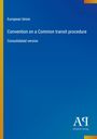 European Union: Convention on a Common transit procedure, Buch