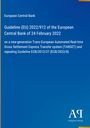 European Central Bank: Guideline (EU) 2022/912 of the European Central Bank of 24 February 2022, Buch