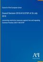 "Council of the European Union: Council Decision 2010/413/CFSP of 26 July 2010 on restrictive measures against Iran." Unten rechts ein Logo.