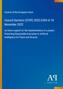 Council Decision (CFSP) 2022/2269 des Europäischen Rates, 18. Nov. 2022, Projekt zu KI für Frieden und Sicherheit. Blaues Design.