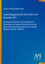 Council of the European Union: Council Regulation (EU) 2021/2283 of 20 December 2021, Buch