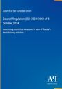 Council of the European Union, EU-Verordnung über restriktive Maßnahmen gegen Russlands destabilisierende Aktivitäten. Logo unten.