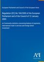 European Parliament and Council of the European Union: Regulation (EC) No 184/2005 of the European Parliament and of the Council of 12 January 2005, Buch