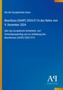 Rat der Europäischen Union: Beschluss (GASP) 2024/3116 des Rates vom 9. Dezember 2024, Buch